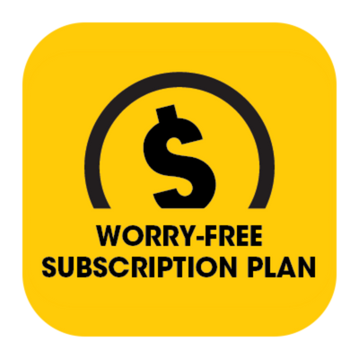 Worry-Free Subscription Plan